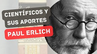 Científicos y sus aportes Paul Erlich [upl. by Johnsten]