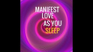 quotSOAK IN LOVEquot AFFIRMATIONS Manifest LOVE As You SLEEP2 Hours [upl. by Tahp]