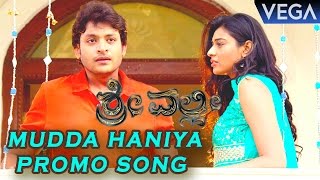 Srivalli Kannada Movie  Mudda Haniya Promo Song  Rajath Neha Hinge [upl. by Jelene524]