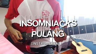 Insomniacks  Pulang Guitar Instrumental [upl. by Ellenahc667]