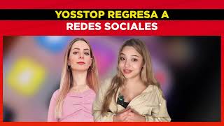 Yosstop regresa redes sociales [upl. by Eire]