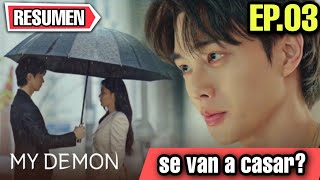 🔥ELLA LE PIDE CASAMIENTO👿  Mi Adorable Demonio Capitulo 3 Resumen mydemon [upl. by Otilia352]