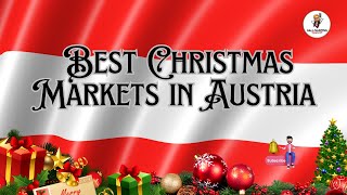 BEST Christmas Markets in Austria [upl. by Ganny]