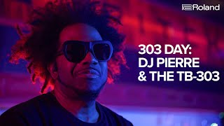 303 DAY DJ Pierre and the Roland TB303 [upl. by Annavoig522]