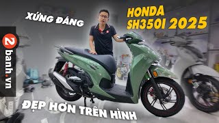 Xem Honda SH350i 2025 thực tế bên ngoài Đẹp hơn trong hình nhiều thay đổi rất hay mà hãng chưa nói [upl. by Metah]