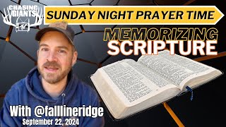 Sunday Night Prayer Time  5 Reasons We Should Memorize Scripture [upl. by Neerroc]