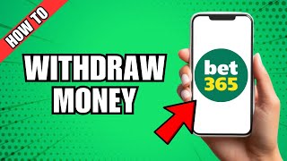 How To Withdraw Money On Bet365 App [upl. by Drarej593]