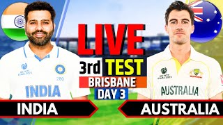 India vs Australia 3rd Test Day 3  IND vs AUS Live Match Live Cricket Match Today 3rd Session [upl. by Ohcamac]