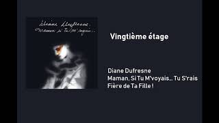 Diane Dufresne  Vingtième étage [upl. by Earissed]