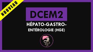 HépatoGastroEntérologie HGE Conférence  DCEM2 [upl. by Naujit]