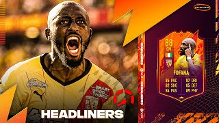 88 HEADLINERS FOFANA PLAYER REVIEW  FIFA 22 Ultimate Team [upl. by Sanoy]