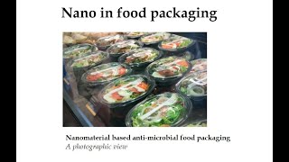 Nano in food preservation and Packaging I Application of nano in food technology [upl. by Durstin554]