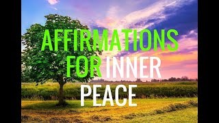 Affirmations World Peace and Inner PeaceLaw of Attraction Relaxation Long [upl. by Aicak]