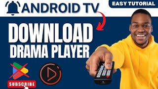 How to Download Drama Player on Android TV 2024 No Play Store [upl. by Lechner288]