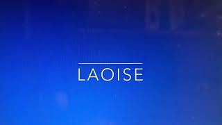 How to pronounce Laoise  Irish name [upl. by Elwood243]