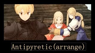 【FFT】Antipyreticarrange [upl. by Akener]