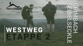 Westweg  Trekking im Schwarzwald  Camp Grimbach  Camp Seibelseckle Etappe 2 [upl. by Morissa]