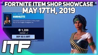 Fortnite Item Shop BANDOLETTE IS BACK May 17th 2019 Fortnite Battle Royale [upl. by Penn]