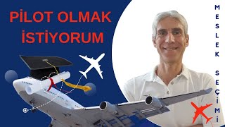 PİLOT OLMAK İSTİYORUMMESLEK SEÇİMİ [upl. by Nic]