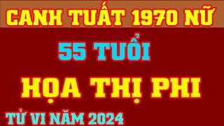 🔴 Tử Vi 2024 Tuổi Canh Tuất 1970 Nữ Mạng  Họa Thị Phi  Vượng Tài Lộc TV [upl. by Tserrof]