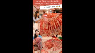 OMG 250 रुपये का लहंगा 😱  Exploring Cheapest Designer Lehenga In Chandni Chowk  Delhi Shopping [upl. by Ocko794]