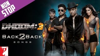 Back 2 Back Dhoom3  Aamir Khan  Katrina Kaif  Abhishek Bachchan  Uday Chopra  Pritam [upl. by Benedetta]