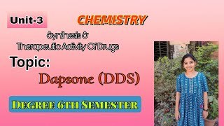 Dapsone DDS  Chemistry  Synthesis amp Therapeutic Activity Of Drugs  BSc 6th Semester  UG  OU [upl. by Adliwa]