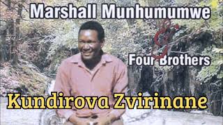 Kundirova Zvirinane  Marshall Munhumumwe amp Four Brothers [upl. by Ard]