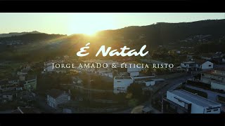 Leticia Risto amp Jorge Amado  É Natal Official Video [upl. by Aiyekal458]