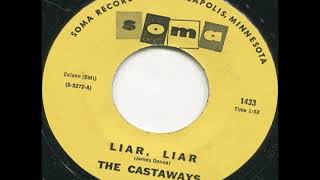 The Castaways  Liar Liar [upl. by Ruelu]