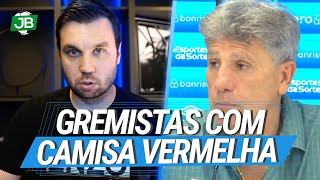 🔵 A NOVA VERSÃO DADA PELO RENATO OS GREMISTAS COM A CAMISA VERMELHA E A MANEIRA DE CHAMAR ATENÇÃO [upl. by Rorie]