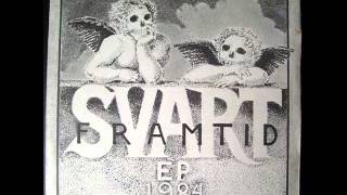 SVART FRAMTID 1984 FULL EP [upl. by Dasha430]