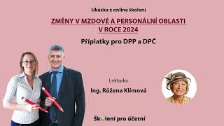 Příplatky pro DPP a DPČ  Ing Růžena Klímová [upl. by Wilkey]