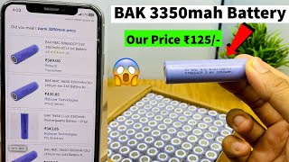 BAK 3350mah battery cheap price available  only ₹125 3C NMC 3350mah Electronicsproject99 [upl. by Lentha]