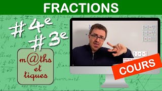 LE COURS  Les fractions  Quatrième  Troisième [upl. by Hnah]