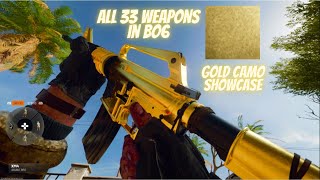 All 33 Weapons GOLD Camo Showcase in Black ops 6 [upl. by Trellas648]