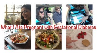 What I ate  Gestational Diabetes  38 Weeks Pregnant [upl. by Sydel]