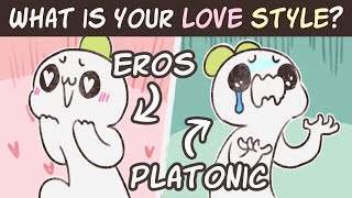 The 6 Love Styles and How to Understand Yours [upl. by Auqenehs]