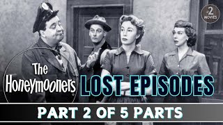 The Honeymooners Lost Episodes Part 2 of 5  Full Episodes jackiegleason classiccomedy [upl. by Eidnim]