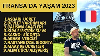 Fransa’da Yaşam 2023  Fransa da Hayat Şartları Asgari Ücret Çalışma Şartları ve Ekonomi Nasıl [upl. by Knapp93]