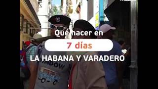 Que hacer 7 días en La Habana y Varadero [upl. by Ttenna]