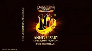 OST  LotRO 10th Anniversary  Full Soundtrack  4K [upl. by Grenier]