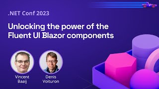 Unlocking the power of the Fluent UI Blazor components  NET Conf 2023 [upl. by Peedsaj]