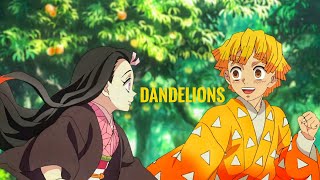 Zenitsu and Nezuko  Dandelions AMV [upl. by Nitsirc]