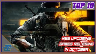 Top 10 New Upcoming Games Releasing in October [upl. by Onabru953]