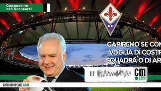 Fiorentina Commisso ora deve comprare [upl. by Lambrecht196]