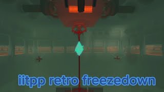 iitpp retro freezedown [upl. by Esinel238]