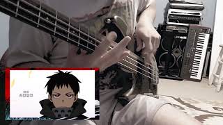 FIRE FORCE OPENING 2  MAYDAY  COLDRAIN FT RYO  BASS COVER [upl. by Boiney914]