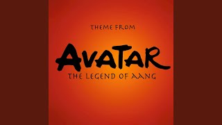 Avatar The Legend of Aang Theme From quotAvatar The Legend of Aangquot [upl. by Yahs]