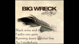 Big Wreck  A Million Days Lyrics [upl. by Atte]